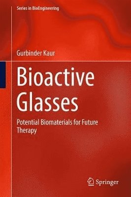 Bioactive Glasses 1