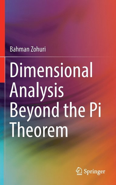 bokomslag Dimensional Analysis Beyond the Pi Theorem