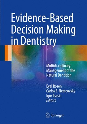 bokomslag Evidence-Based Decision Making in Dentistry