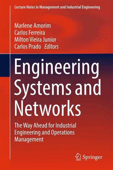 Marlene Amorim, Carlos Ferreira, Milton Vieira Junior, Carlos Prado - Engineering Systems and Networks, Inbunden