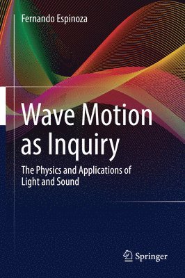 bokomslag Wave Motion as Inquiry
