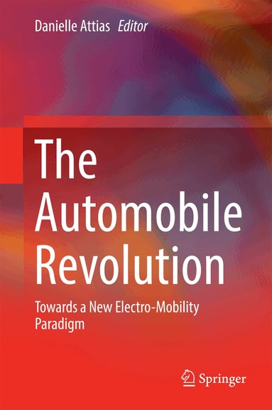 Danielle Attias - Automobile Revolution, Inbunden