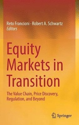 Equity Markets in Transition 1