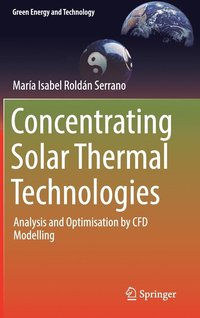 bokomslag Concentrating Solar Thermal Technologies