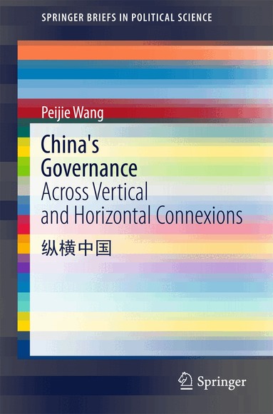 Peijie Wang - China's Governance, Häftad