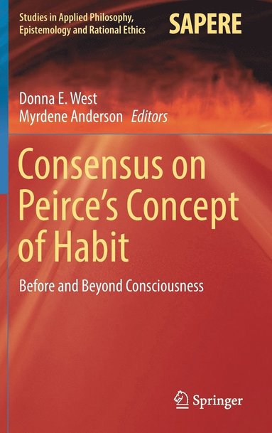 bokomslag Consensus on Peirce's Concept of Habit