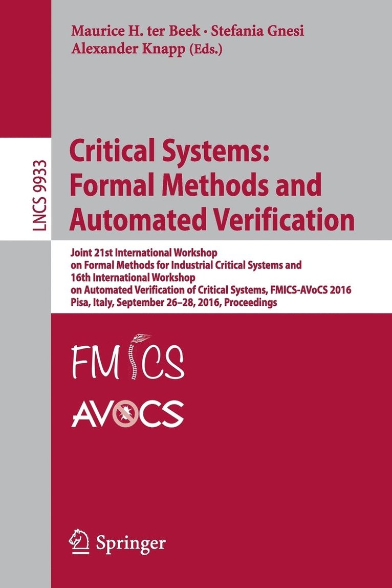 Critical Systems: Formal Methods and Automated Verification 1