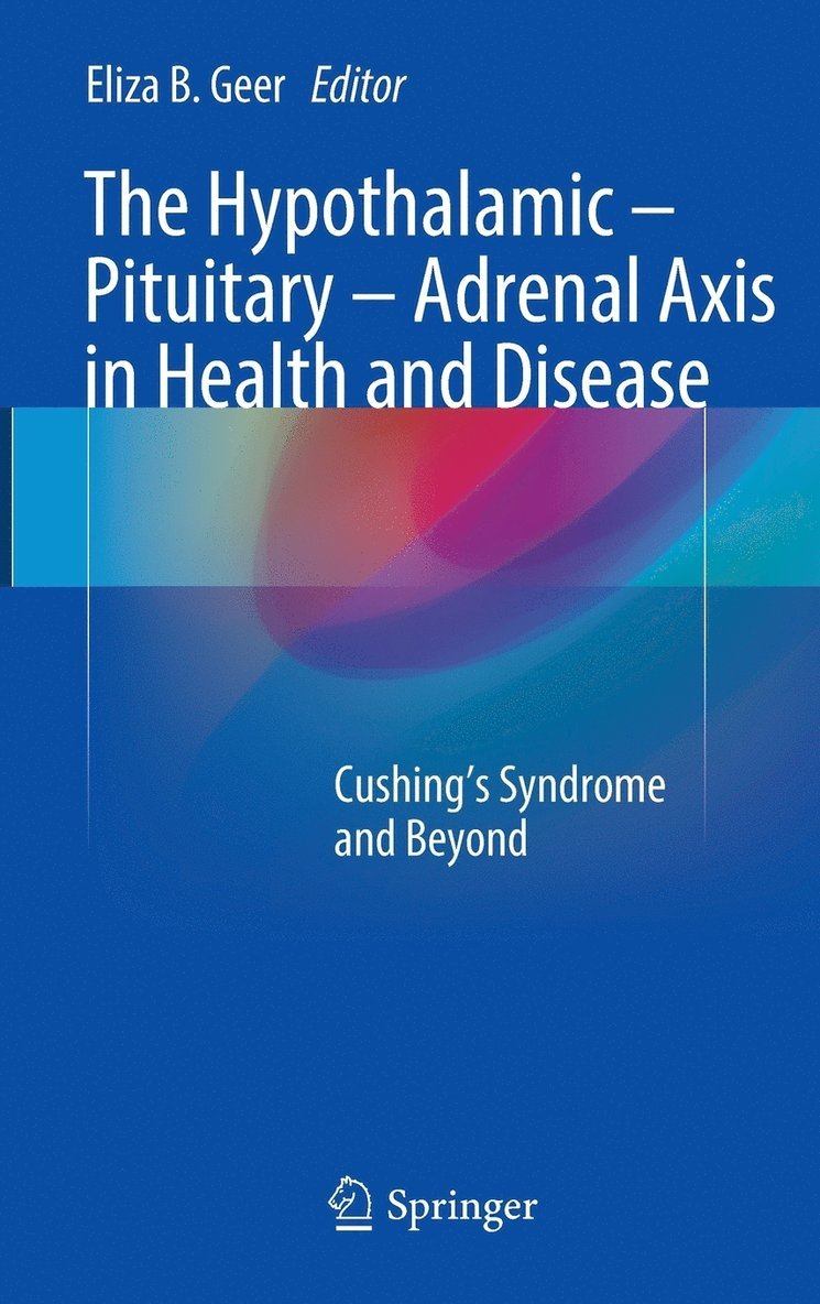 The Hypothalamic-Pituitary-Adrenal Axis in Health and Disease 1