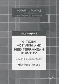 bokomslag Citizen Activism and Mediterranean Identity