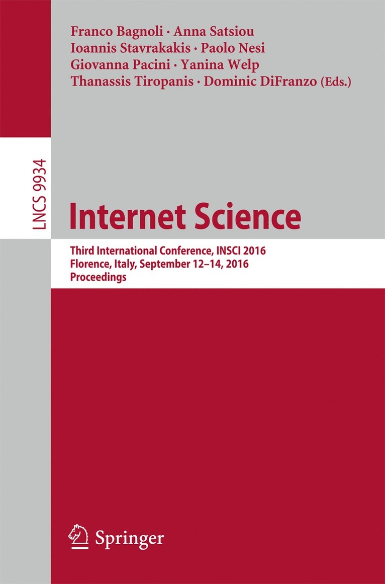 Franco Bagnoli, Anna Satsiou, Ioannis Stavrakakis, Paolo Nesi, Giovanna Pacini, Yanina Welp, Thanassis Tiropanis, Dominic DiFranzo - Internet Science, Häftad