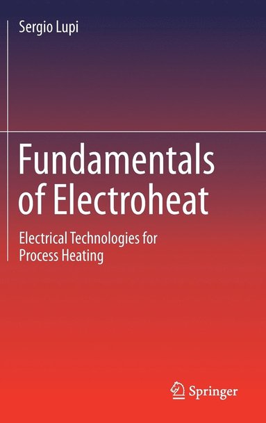 bokomslag Fundamentals of Electroheat