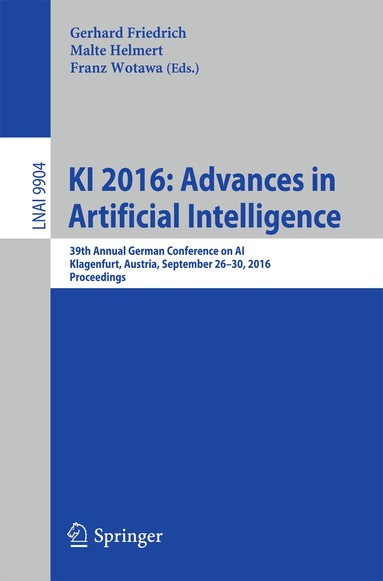 Gerhard Friedrich, Malte Helmert, Franz Wotawa - KI 2016: Advances in Artificial Intelligence, Häftad