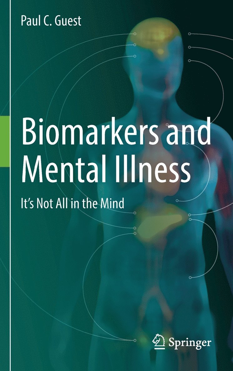 Paul C. Guest - Biomarkers and Mental Illness, Inbunden