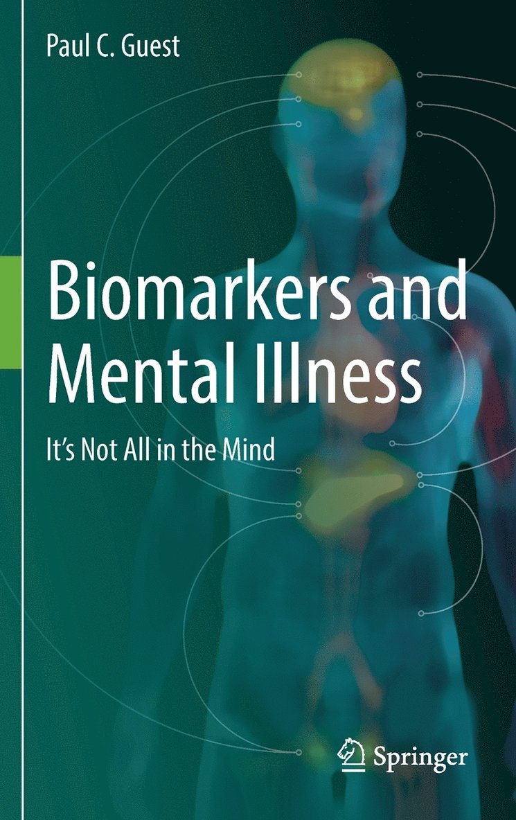 Biomarkers and Mental Illness 1