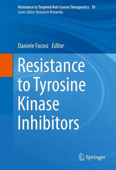 Daniele Focosi - Resistance to Tyrosine Kinase Inhibitors, Inbunden
