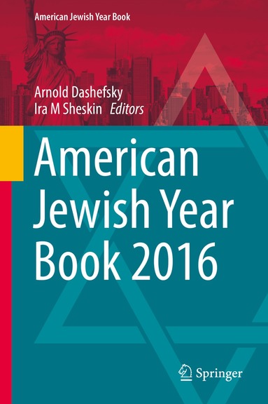 Arnold Dashefsky, Ira M. Sheskin - American Jewish Year Book 2016, Inbunden