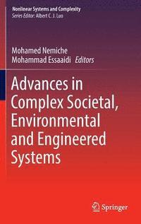 bokomslag Advances in Complex Societal, Environmental and Engineered Systems