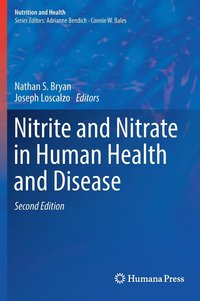 bokomslag Nitrite and Nitrate in Human Health and Disease
