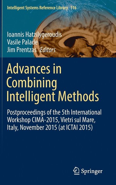 bokomslag Advances in Combining Intelligent Methods