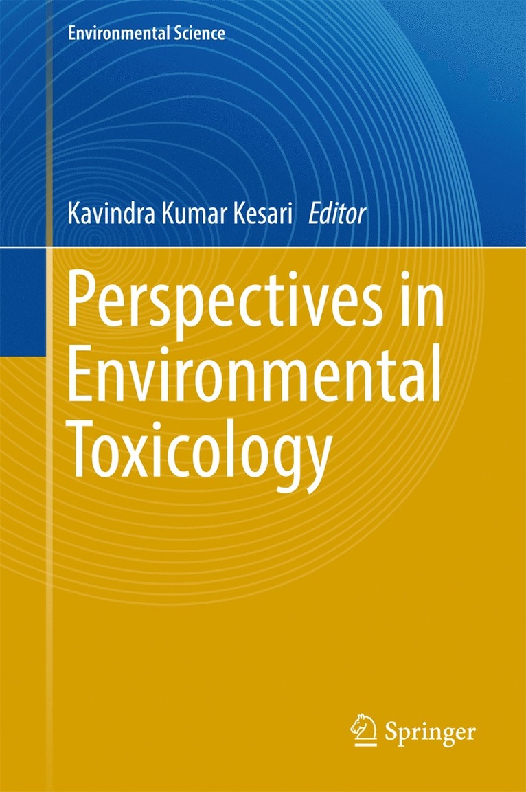Kavindra Kumar Kesari - Perspectives in Environmental Toxicology, Inbunden