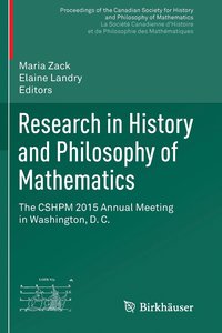 bokomslag Research in History and Philosophy of Mathematics