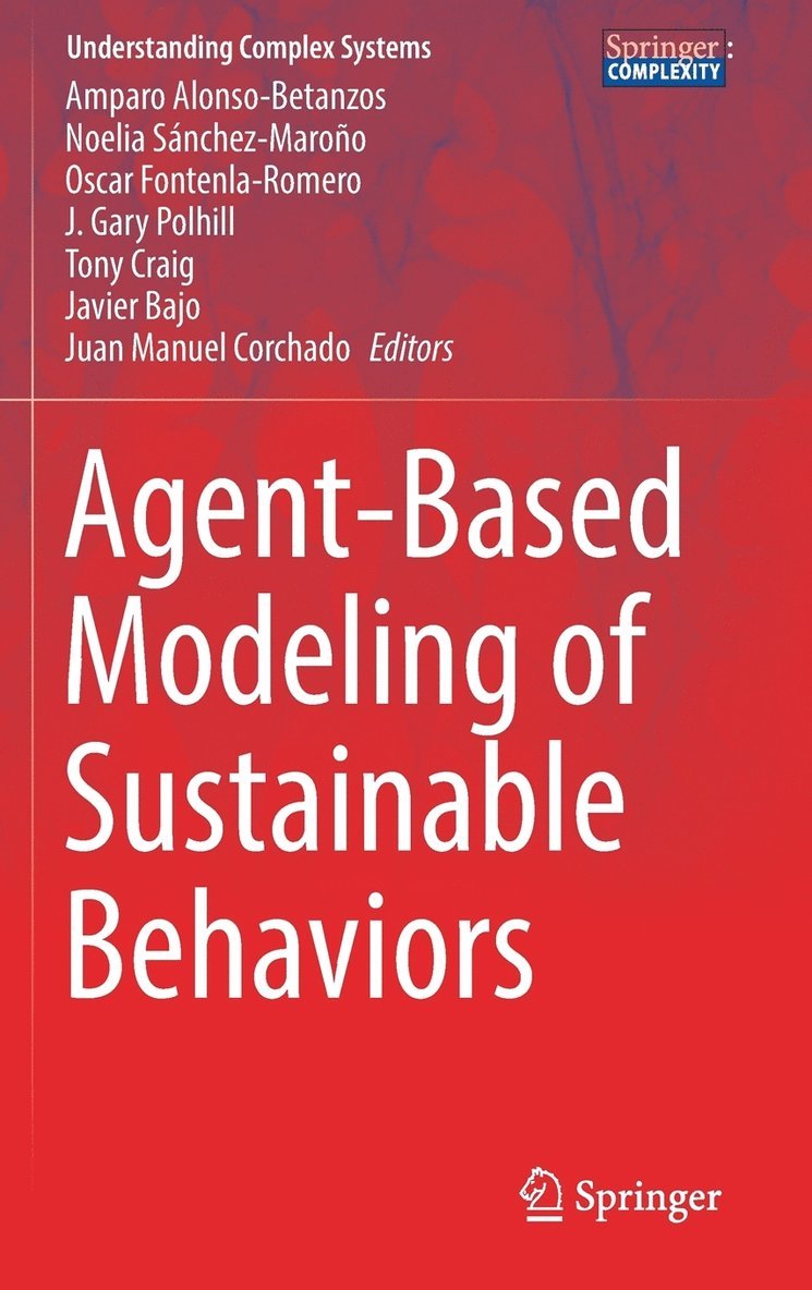 Agent-Based Modeling of Sustainable Behaviors 1