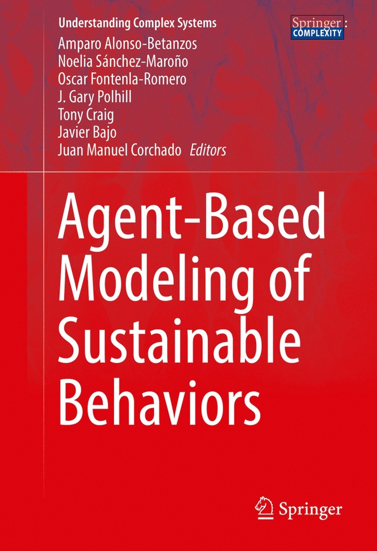 Agent-Based Modeling of Sustainable Behaviors 1