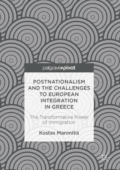 bokomslag Postnationalism and the Challenges to European Integration in Greece