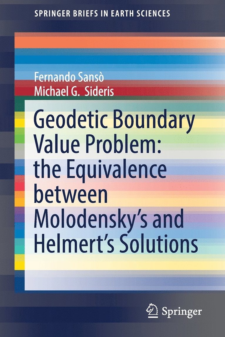 Geodetic Boundary Value Problem: the Equivalence between Molodenskys and Helmerts Solutions 1