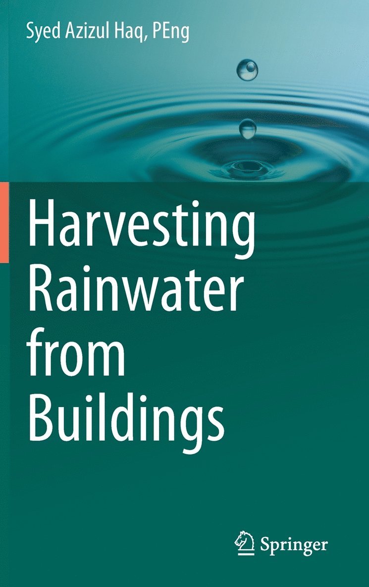 Harvesting Rainwater from  Buildings 1
