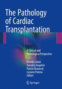bokomslag The Pathology of Cardiac Transplantation
