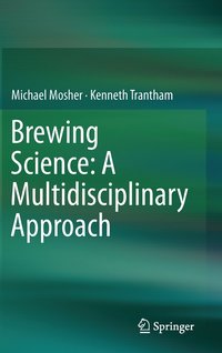 bokomslag Brewing Science: A Multidisciplinary Approach