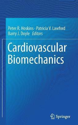 bokomslag Cardiovascular Biomechanics