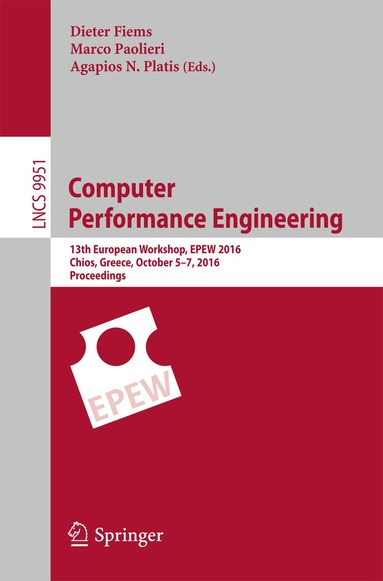 Dieter Fiems, Marco Paolieri, Agapios N. Platis - Computer Performance Engineering, Häftad