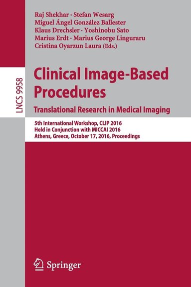 bokomslag Clinical Image-Based Procedures. Translational Research in Medical Imaging