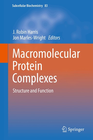 J. Robin Harris, Jon Marles-Wright - Macromolecular Protein Complexes, Inbunden