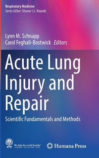 bokomslag Acute Lung Injury and Repair