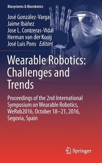 bokomslag Wearable Robotics: Challenges and Trends