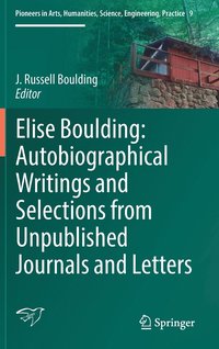 bokomslag Elise Boulding: Autobiographical Writings and Selections from Unpublished Journals and Letters