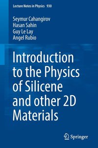 bokomslag Introduction to the Physics of Silicene and other 2D Materials