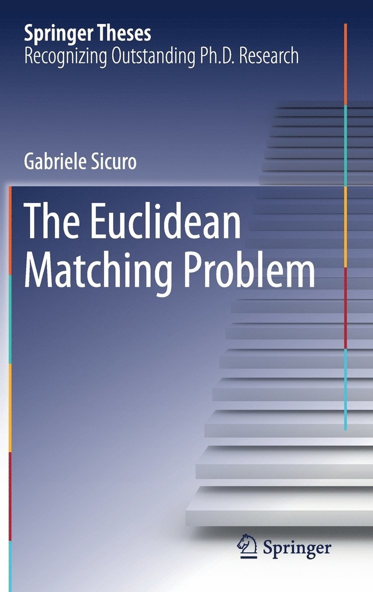 The Euclidean Matching Problem 1