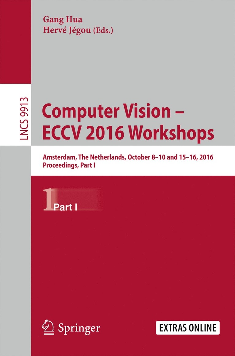 Gang Hua, Hervé Jégou, Herve Jegou - Computer Vision – ECCV 2016 Workshops, Häftad