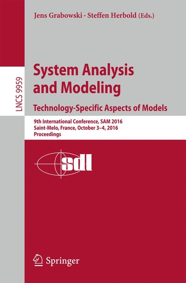 bokomslag System Analysis and Modeling. Technology-Specific Aspects of Models