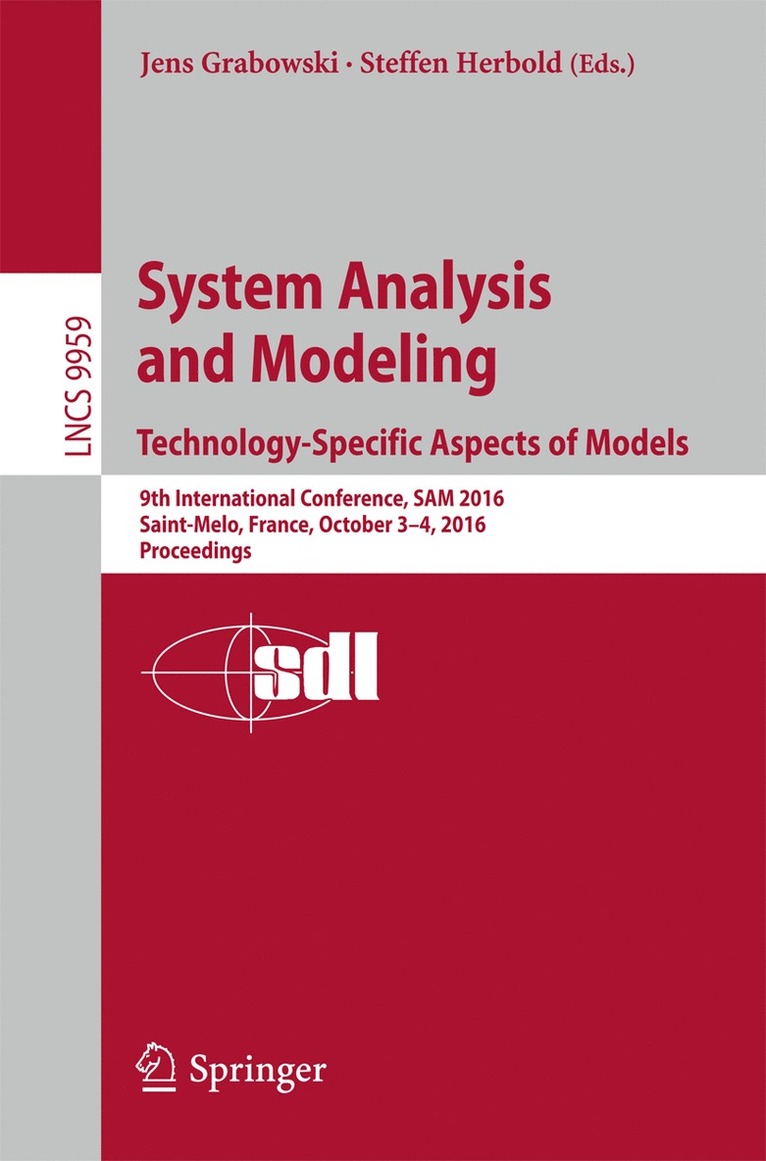 Jens Grabowski, Steffen Herbold - System Analysis and Modeling. Technology-Specific Aspects of Models, Häftad