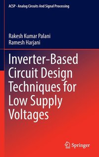 bokomslag Inverter-Based Circuit Design Techniques for Low Supply Voltages