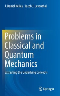 bokomslag Problems in Classical and Quantum Mechanics
