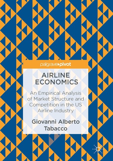 Giovanni Alberto Tabacco - Airline Economics, Inbunden