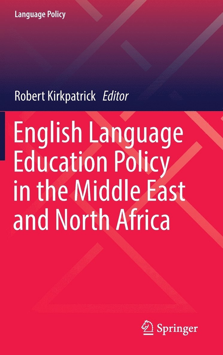 English Language Education Policy in the Middle East and North Africa 1