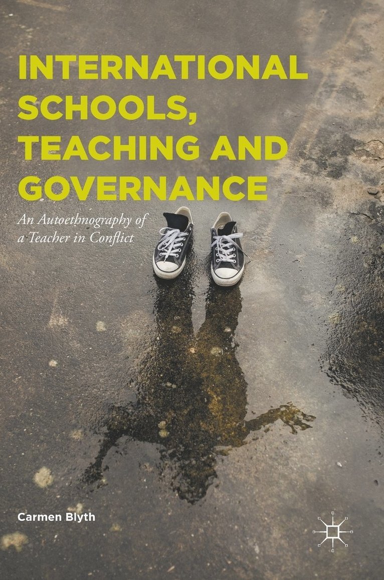 International Schools, Teaching and Governance 1