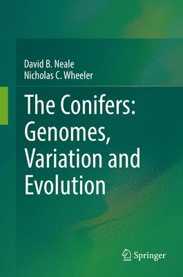 bokomslag The Conifers: Genomes, Variation and Evolution